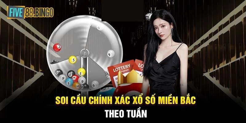 Soi Cầu Xổ Số Miền Bắc - Hướng Dẫn 5 Cách Soi Là Trúng